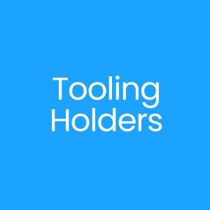 Tooling Holders
