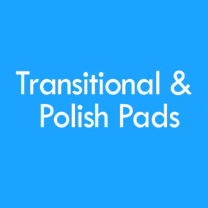 Transitional & Polish Pads